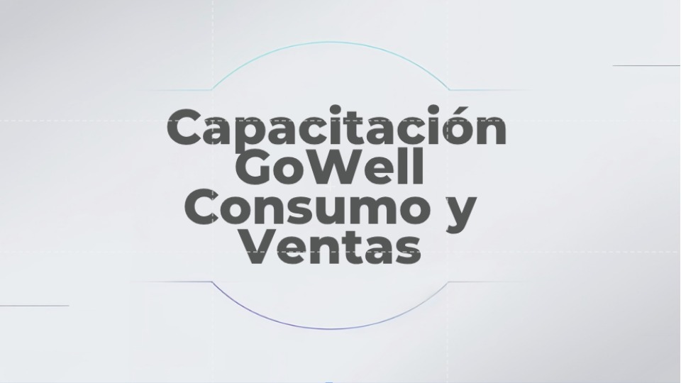 Capacitación GoWell - Consumo y Ventas
